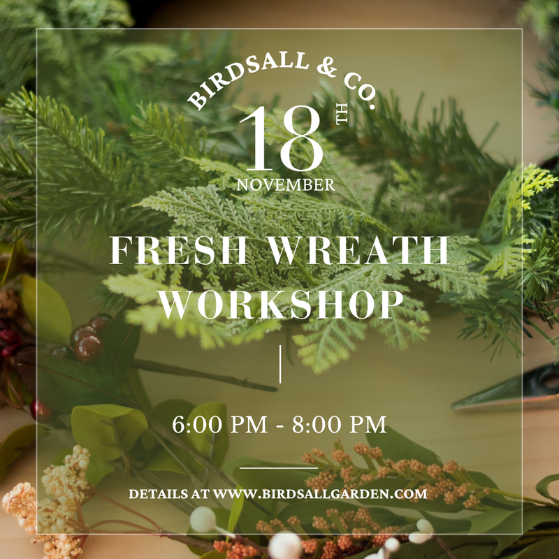 Fresh Wreath Workshop - November 18